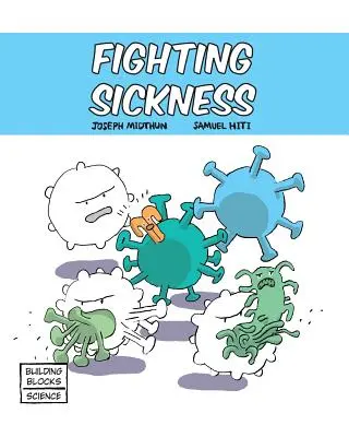 Boj s chorobou - Fighting Sickness