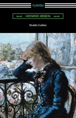 Hedda Gablerová - Hedda Gabler