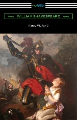 Henrich VI, časť 3 - Henry VI, Part 3