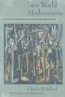 Nové svetové modernizmy: Eliot, Derek Walcott a Kamau Brathwaite - New World Modernisms: T.S. Eliot, Derek Walcott, and Kamau Brathwaite