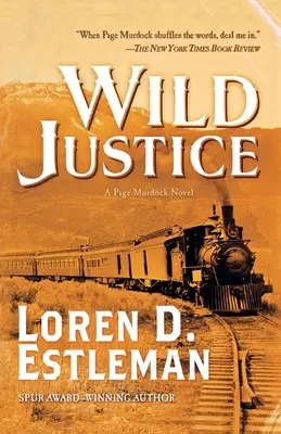 Divoká spravodlivosť: A Page Murdock Novel - Wild Justice: A Page Murdock Novel