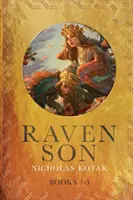 Havranov syn: Knihy 1-3 - Raven Son: Books 1-3