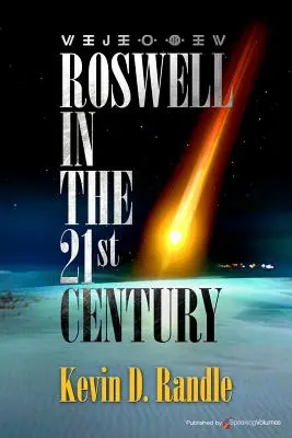 Roswell v 21. storočí - Roswell in the 21st Century