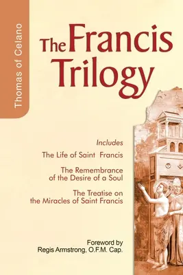 Františkova trilógia - The Francis Trilogy