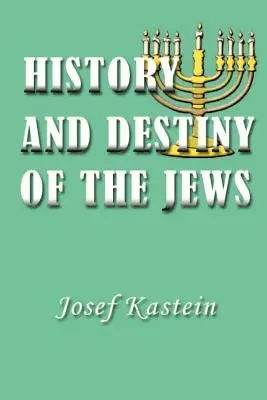 Dejiny a osud Židov - History and Destiny of the Jews