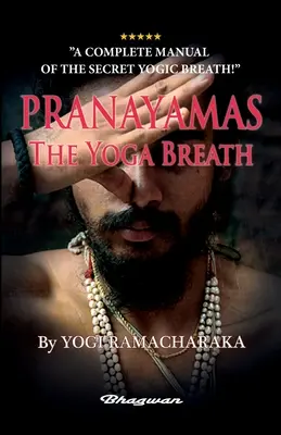 PRANÁJÁMA - Jogínsky dych: BRAND NEW! Naučte sa tajný jogový dych! - PRANAYAMAS - The Yoga Breath: BRAND NEW! Learn the secret yoga breath!