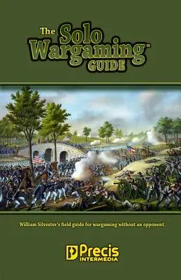 Sólo sprievodca vojnovými hrami - The Solo Wargaming Guide