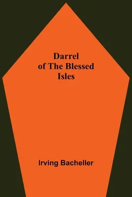 Darrel z požehnaných ostrovov - Darrel Of The Blessed Isles