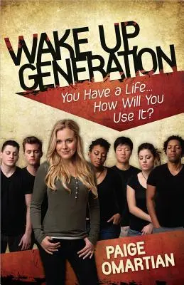 Prebuď sa, generácia - Wake Up, Generation