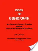 Kniha Gomora: Jedenásteho storočia proti homosexuálnym praktikám kléru - Book of Gomorrah: An Eleventh-Century Treatise Against Clerical Homosexual Practices