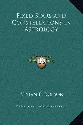 Stále hviezdy a súhvezdia v astrológii - Fixed Stars and Constellations in Astrology
