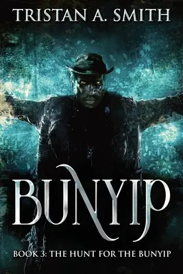 Hon na Bunyipa - The Hunt For The Bunyip