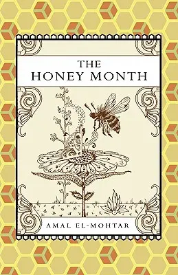 Medový mesiac - The Honey Month