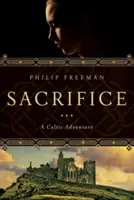 Obeta: Keltské dobrodružstvo - Sacrifice: A Celtic Adventure