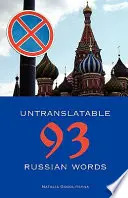 93 nepreložiteľných ruských slov - 93 Untranslatable Russian Words