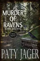 Vražda havranov: Veľká tlač - Murder of Ravens: Large Print