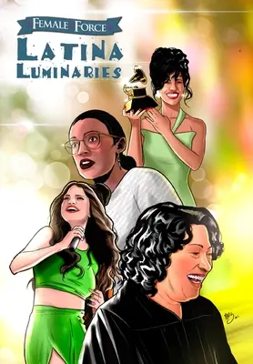 Ženská sila: Latinskoamerické osobnosti: Sonia Sotomayor, Selena Gomez, Selena Quintanilla a Alexandria Ocasio-Cortez - Female Force: Latina Luminaries: Sonia Sotomayor, Selena Gomez, Selena Quintanilla and Alexandria Ocasio-Cortez