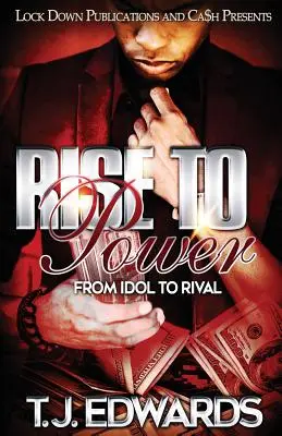 Vzostup k moci: Od idolu k rivalovi - Rise to Power: From Idol to Rival