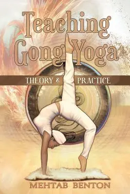 Výučba gongovej jogy - Teaching Gong Yoga