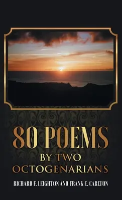 80 básní dvoch osemdesiatnikov - 80 Poems by Two Octogenarians