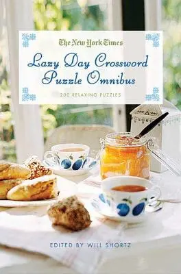 The New York Times Lazy Day Crossword Omnibus: 200 relaxačných hádaniek - The New York Times Lazy Day Crossword Puzzle Omnibus: 200 Relaxing Puzzles