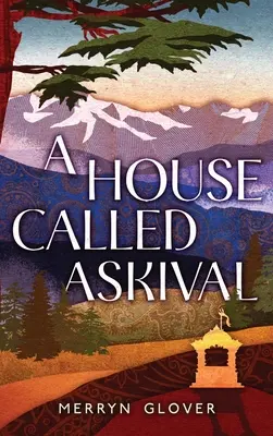 Dom zvaný Askival - A House Called Askival