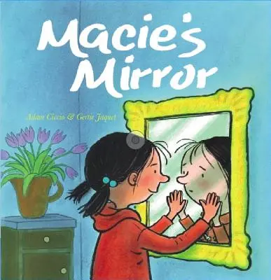 Macieho zrkadlo - Macie's Mirror