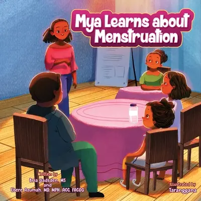 Mya sa učí o menštruácii - Mya Learns About Menstruation