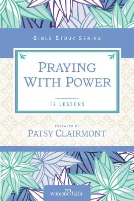 Modlitba s mocou - Praying with Power