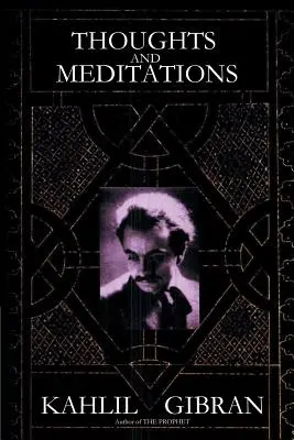 Myšlienky a meditácie - Thoughts and Meditations