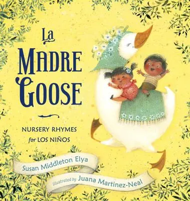 La Madre Goose: Vychovávateľská príručka pre deti Los Nios - La Madre Goose: Nursery Rhymes for Los Nios