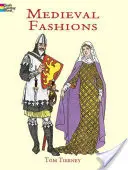 Stredoveká móda Omaľovánky - Medieval Fashions Coloring Book