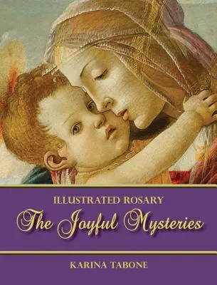Radostné tajomstvá - The Joyful Mysteries