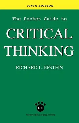 Vreckový sprievodca kritickým myslením, piate vydanie - The Pocket Guide to Critical Thinking fifth edition