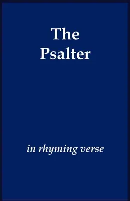 Žaltár v rýmovaných veršoch - The Psalter in Rhyming Verse