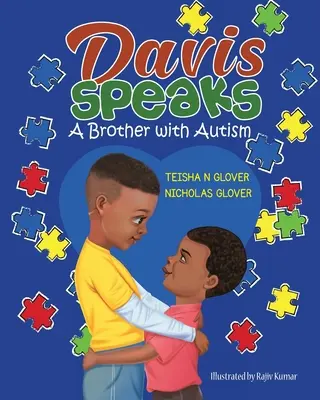 Davis hovorí: Brat s autizmom - Davis Speaks: A Brother with Autism