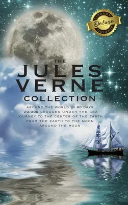 Kolekcia Julesa Verna (5 kníh v 1) Cesta okolo sveta za 80 dní, 20 000 líg pod morom, Cesta do stredu Zeme, Zo Zeme - The Jules Verne Collection (5 Books in 1) Around the World in 80 Days, 20,000 Leagues Under the Sea, Journey to the Center of the Earth, From the Eart