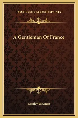 Francúzsky gentleman - A Gentleman Of France