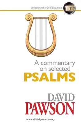 Komentár k vybraným žalmom - A Commentary on Selected Psalms