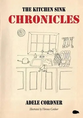Kroniky kuchynského drezu - The Kitchen Sink Chronicles