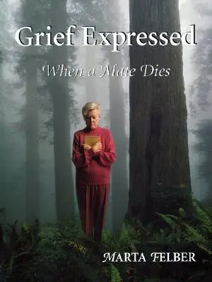 Žiaľ vyjadrený po smrti partnera - Grief Expressed When a Mate Dies