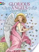 Slávni anjeli Omaľovánky - Glorious Angels Coloring Book