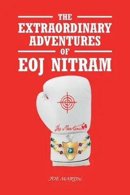 Neobyčajné dobrodružstvá Eoja Nitrama - The Extraordinary Adventures of Eoj Nitram