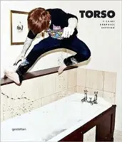 Torzo: Odhalená grafika tričiek - Torso: T-Shirt Graphics Exposed