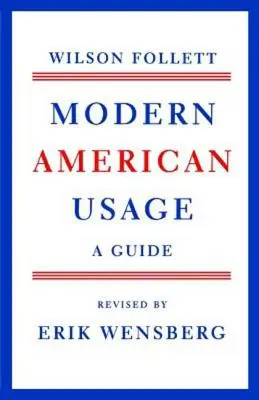 Moderné americké použitie - Modern American Usage