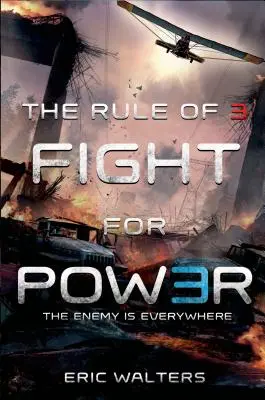 Pravidlo troch: Boj o moc - The Rule of Three: Fight for Power