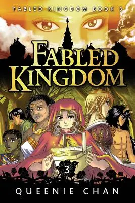 Bájne kráľovstvo: Kniha 3 - Fabled Kingdom: Book 3