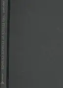 Etika klimatických zmien - The Ethics of Climate Change