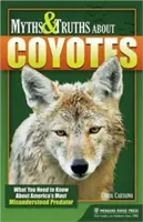 Mýty a pravdy o kojotoch: Čo potrebujete vedieť o najnepochopenejšom americkom dravcovi - Myths & Truths About Coyotes: What You Need to Know About America's Most Misunderstood Predator