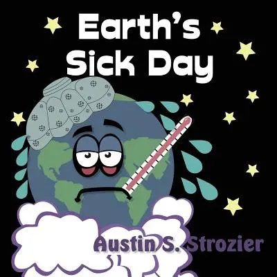 Deň chorých na Zemi - Earth's Sick Day